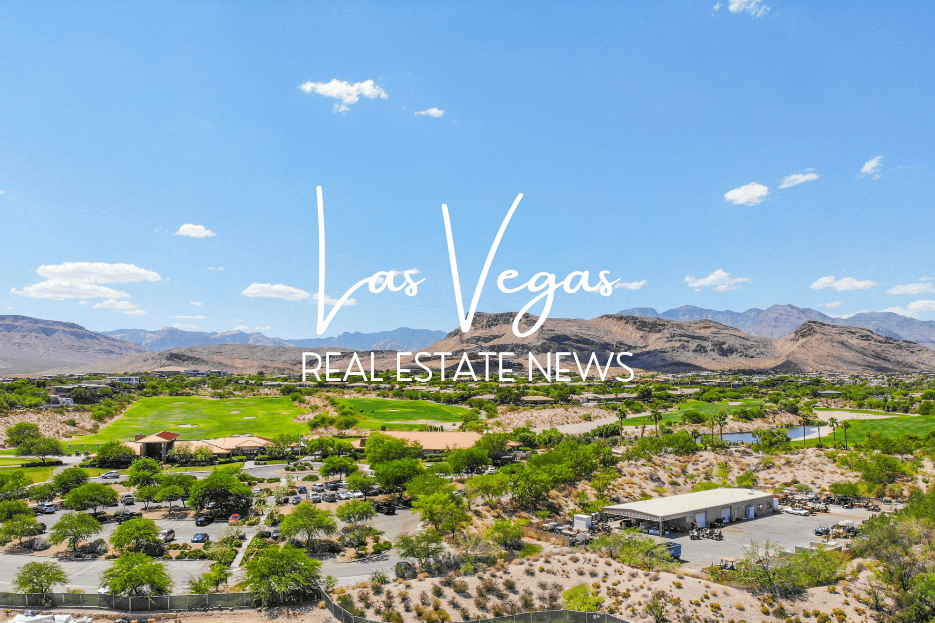 photo text Las Vegas Real Estate News